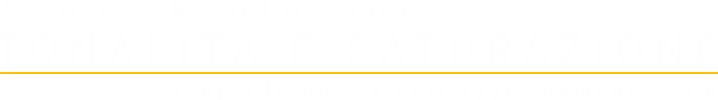 Tonalità e saturazione Photoshop versione 26.6 Titolo