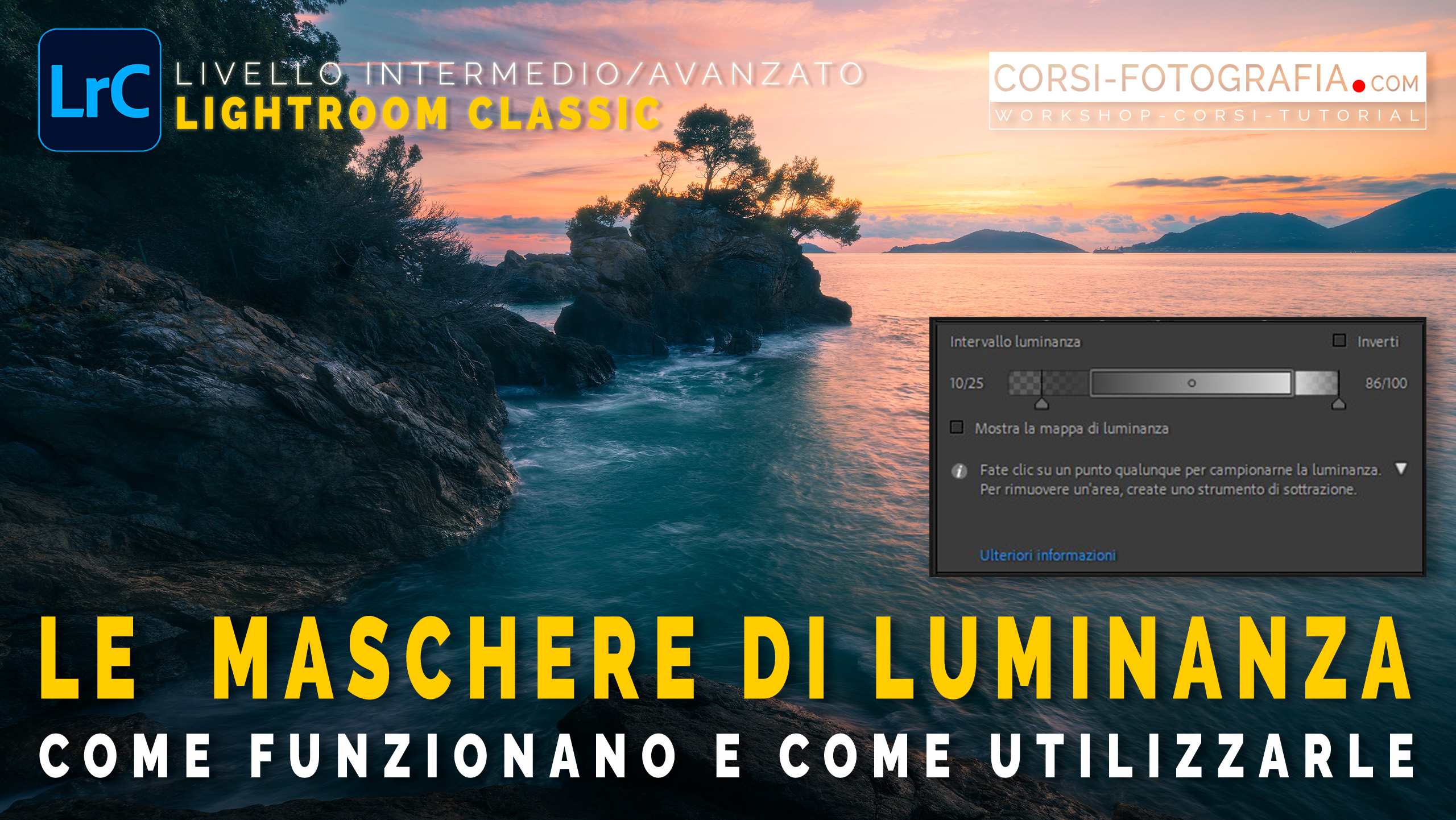 Le maschere di luminanza di Adobe Lightroom Anteprima